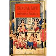 Sexual Life in Ottoman Society
