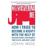 Conservatize Me