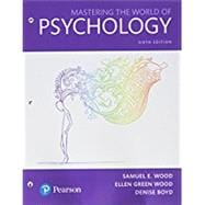Mastering the World of Psychology A Scientist-Practitioner Approach -- Books a la Carte