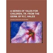 A Series of Tales for Children