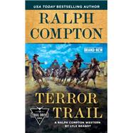 Ralph Compton Terror Trail