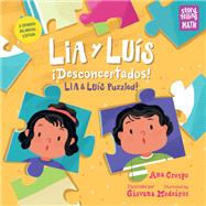 Lia y Luís: ¡Desconcertados! / Lia & Luís: Puzzled! book cover, ISBN 9781623544010
