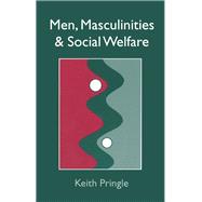 Men, Masculinities and Social Welfare