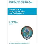 Horticulture - New Technologies and Applications
