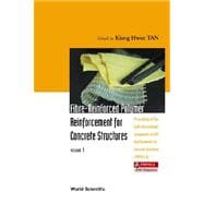 Fibre-Reinforced Polymer Reinforcement for Concrete Structures : Proceedings of the Sixth International Symposium on FRP Reinforcement for Concrete Structures (FRPRCS-6) Singapore 8 - 10 July 2003