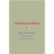 Mycoplasmas Vol. 1 : Cell Biology