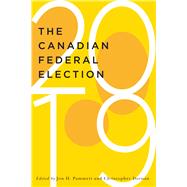 The Canadian Federal Election of 2019