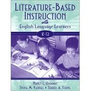 Literature-Based Instruction with English Language Learners, K-12