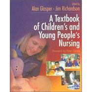 A Textbook of Children's And Young People's Nursing