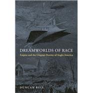 Dreamworlds of Race