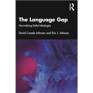 The Language Gap: Impending Crisis or Deficit Distraction?