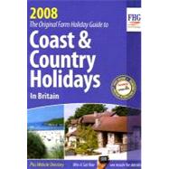 Coast and Country Holidays in Britain : The Original Farm Ho..., 9781850554011