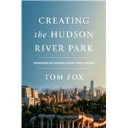 Creating the Hudson River Park