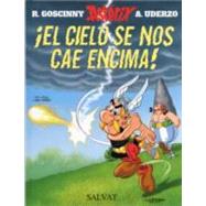 El cielo se nos cae encima! / Asterix and the Falling Sky