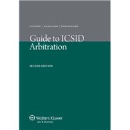 Guide to ICSID Arbitration