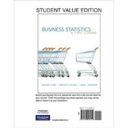 Student Value Edition for Business Statistics : A First Course