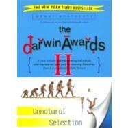The Darwin Awards II Unnatural Selection