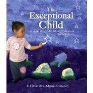 The Exceptional Child Inclusion in Early Childhood Education