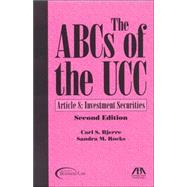 The Abcs Of The Ucc: Article 8: Investment Securities