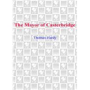 The Mayor of Casterbridge