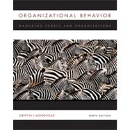 Organizational Behavior: Managing People and Organizations, 9th Edition