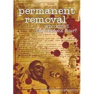 Permanent Removal Who Killed the Cradock Four?
