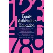 Equity In Mathematics Education: Influences Of Feminism And Culture