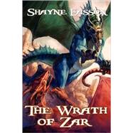 Wrath of Zar : Demons of Destiny Book 1