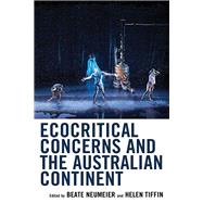 Ecocritical Concerns and the Australian Continent