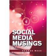 Social Media Musings
