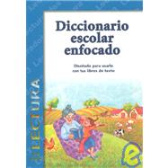 Diccionario Escolar Enfocado / in Focus School Dictionary: Lectura