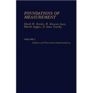 Foundations of Measurement Vol. 1 : Additive and Polynomial Representations