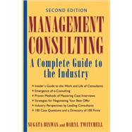 Management Consulting A Complete Guide to the Industry
