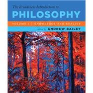 The Broadview Introduction to Philosophy