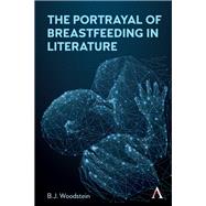 The Portrayal of Breastfeeding in Literature
