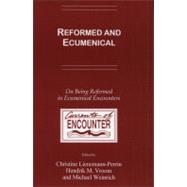 Reformed and Ecumenical