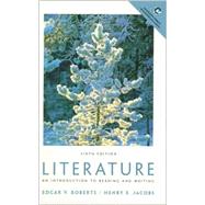 Literature : An Introduction to Reading and Writing