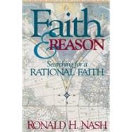 Faith and Reason Sc : Searching for a Rational Faith