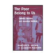 The Poor Belong to Us