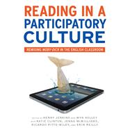 Reading in a Participatory Culture