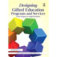 Designing Gifted Education Programs and Services