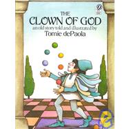 The Clown of God: An Old Story