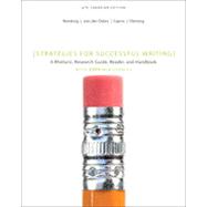 Strategies for Successful Writing: A Rhetoric, Research Guide, Reader, and Handbook, Fourth Canadian Edition
