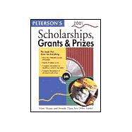 Peterson's Scholarships, Grants & Prizes 2001