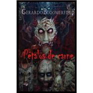 Pétalos De Carne