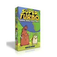 Super Turbo Graphic Novel Collection #2 (Boxed Set) Super Turbo Protects the World; Super Turbo and the Fire-Breathing Dragon; Super Turbo vs. Wonder Pig