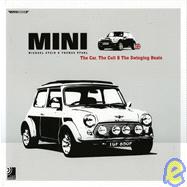 Mini: The Car, the Cult & the Swinging Beats