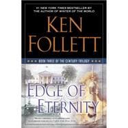 Edge of Eternity Book Three of the Century Trilogy