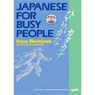 Japanese for Busy People Kana Workbook Revised 3rd Edition Incl. 1 CD