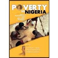 Poverty in Nigeria: Causes, Manifestations and Alleviation Strategies